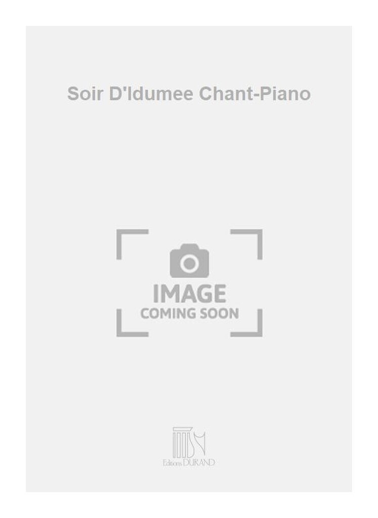 Soir D'Idumee Chant-Piano